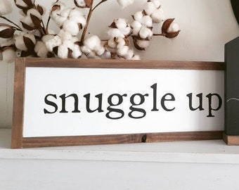 READY MADE - Ships in 1-3 days - Snuggle up Framed Wood Sign Modern Country Style Rustic Wood Home Decor Fixer Upper Inspired - 50 x 18cm