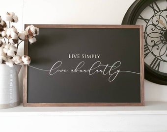 READY MADE - Ships in 1-3 days - Live Simply love abundantly - Framed Wood Sign - 44 x 64cm, Slow living minimalist farmhouse