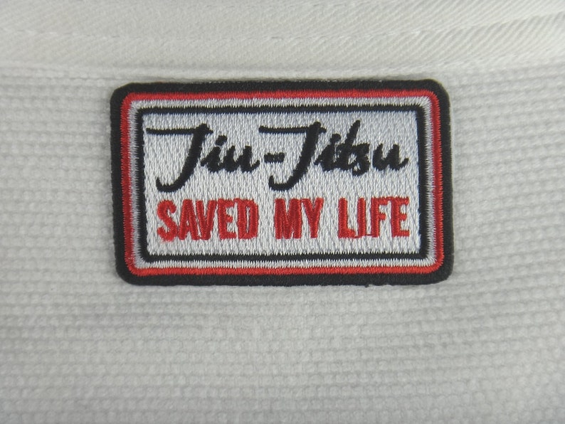 Jiu Jitsu BJJ Gi Patch Jiujitsu SAVED My Life Gift Ironon Etsy