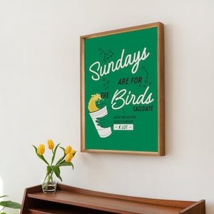 Sundays Are For The Birds Tailgate Digital Print