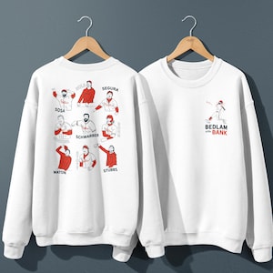 Bedlam at the Bank Sweatshirt
