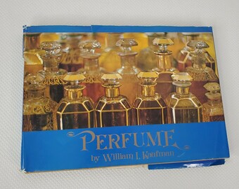 Perfume Photographs and Text William Kaufman HC DJ 1st Ed A Dutton Visual Book