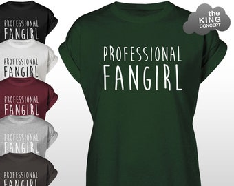 Professional Fangirl T-Shirt Tee Music Band Top Tumblr Fan Girl Follower Boy Band