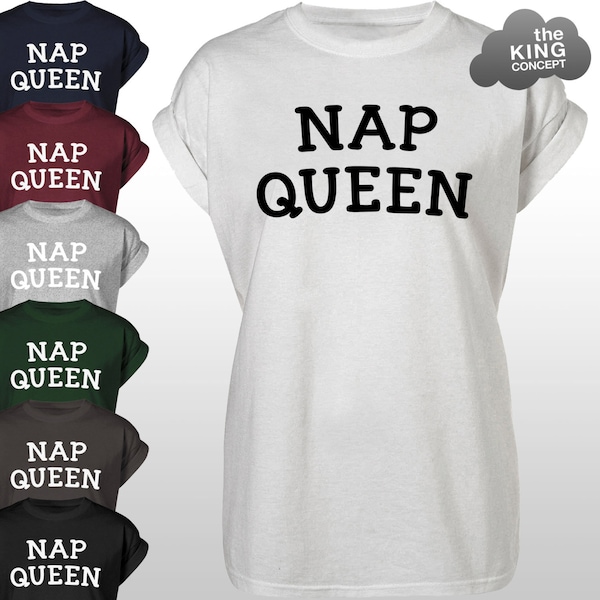 Nap Queen T-Shirt Tee Slogan Top I Love Sleep Sleeping Naps Shirt Tshirt Lustiges Fangirl