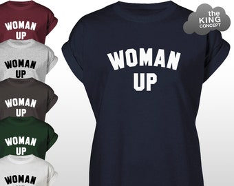 Woman Up T-Shirt Women Up Shirt Feminist Tee Top Womens March Slogan Femanist Future is Female