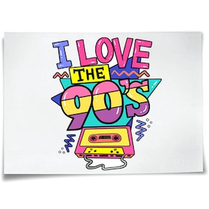 I Love The 90&#39;s Iron On T-Shirt Transfer Tshirt Sticker Back to 1990s 90s Nineties Retro