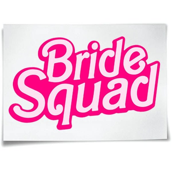 Bride Squad Iron On T-Shirt Transfers for Hen Nights Pink Themed Fabric Stickers - Bride To Be - Team Bride