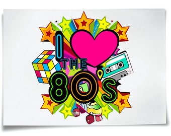 I Love The 80's Iron On T-Shirt Sticker Tshirt Transfert Rock Star Retour Années 80 Années 80 Années 80 Rétro