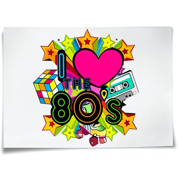 I Love The 80s Eighties T-Shirt I Love The 80s Eighties T-Shirt