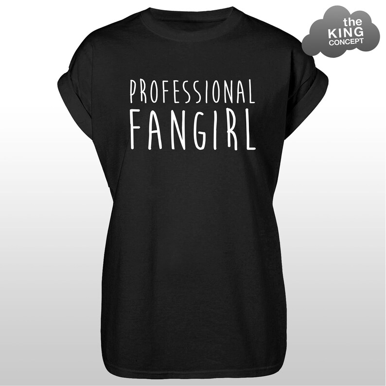 Professional Fangirl T-Shirt Tee Music Band Top Tumblr Fan Girl Follower Boy Band Black