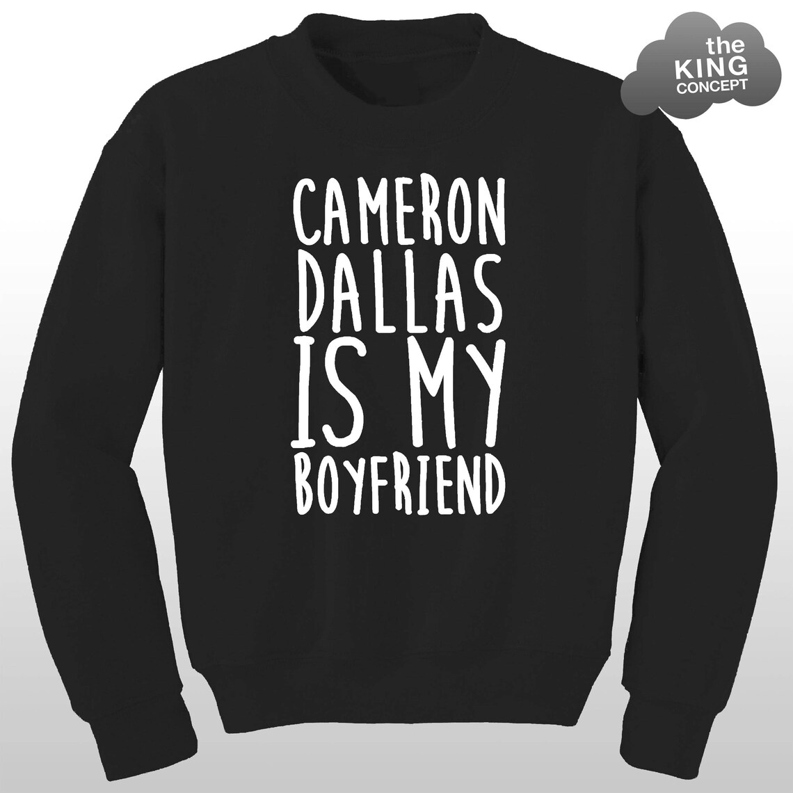 Cameron Dallas is My Boyfriend Sweatshirt Jumper Sweater Vine Etsy