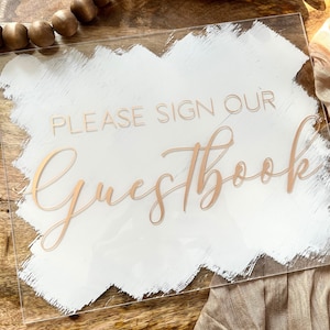 Set of 4x6, 5x7, OR 12x12 Acrylic Wedding Signs, Gifts and Cards, Please Sign Our Guestbook Modern Calligraphy Sign