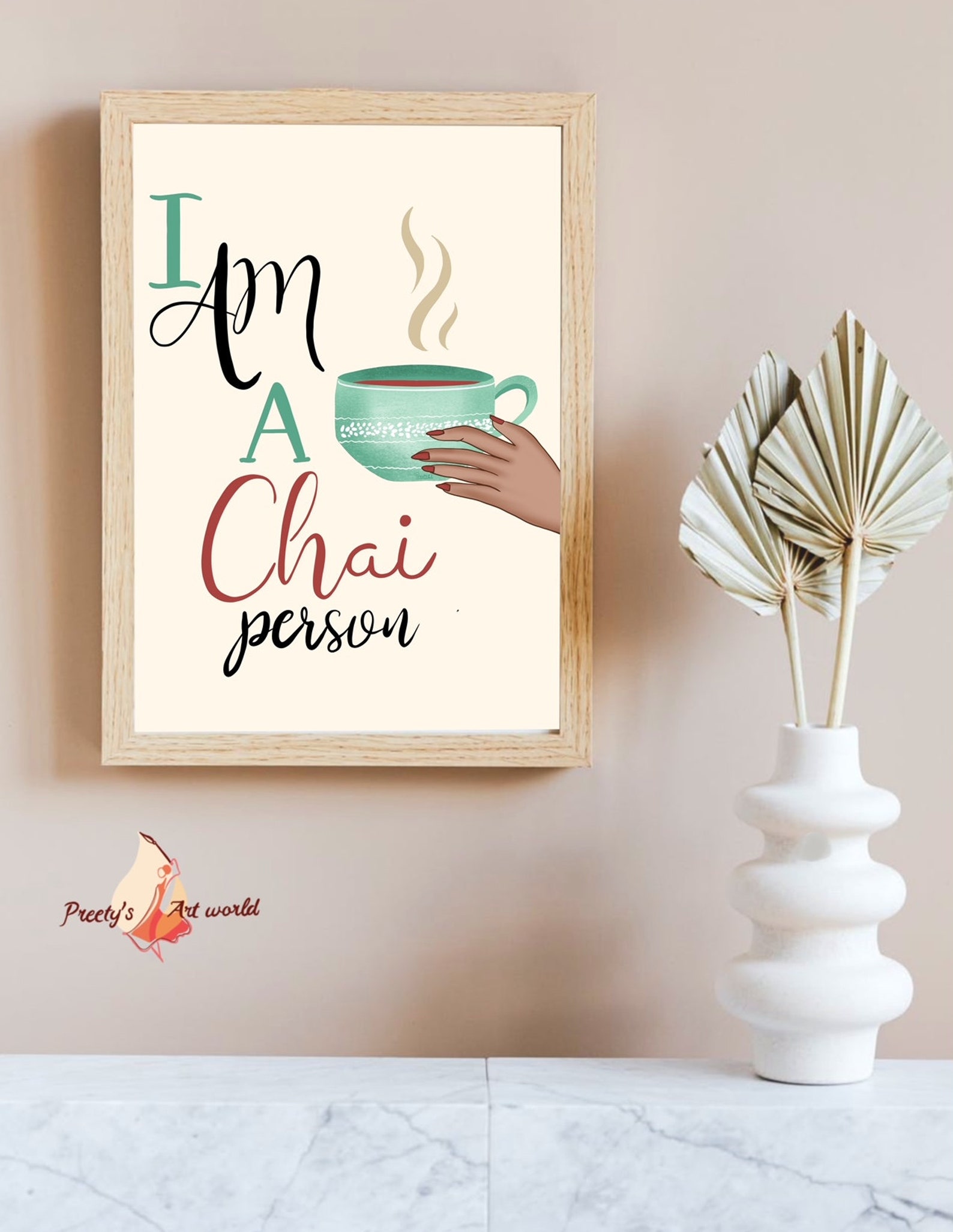 I Am A Chai Person Kitchen Indian Wall Art Poster I Chai Art Print I ...