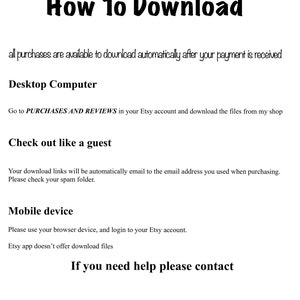 May include: Instructions on how to download digital purchases from Etsy.  The text explains how to download purchases on a desktop computer, check out as a guest, and download on a mobile device.