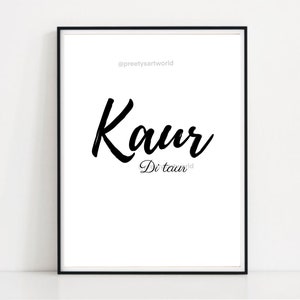 Kaur Di Taur Minimalist Print I Living room Indian Modern typography wall art I Home decor I Punjabi Girl Women gift I Kaur Princess