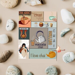 May include: A colourful illustration of chai tea with the text "Chai Addict", "May be chai is addicted to me", "Spill the chai", "Love chai", "Cutting chai", "Masala chai", and "I love chai".