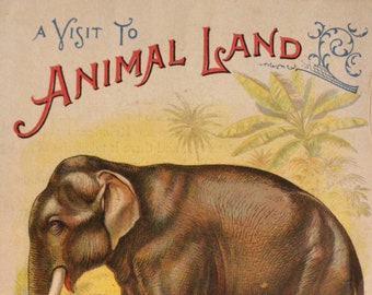 A Visit to Animal Land | McLoughlin Bros. (1902)