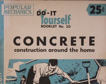1956 Concrete Construction DIY Booklet - Popular Mechanics Guide