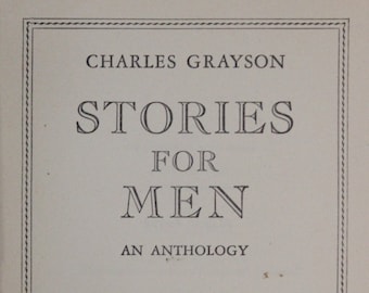 Stories for Men: An Anthology