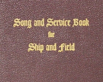 1942 Song and Service Book: Army and Navy Hymnal