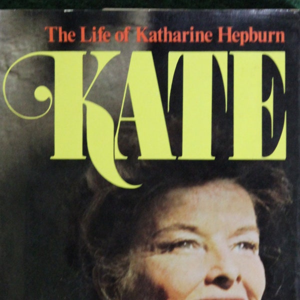 Kate: The Life of Katharine Hepburn | Charles Higham (1975, W.W. Norton & Company, Inc., First Edition)