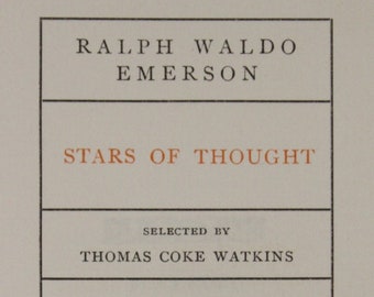Stars of Thought | Ralph Waldo Emerson (MDCCCCVII - 1907, Thomas B. Mosher)