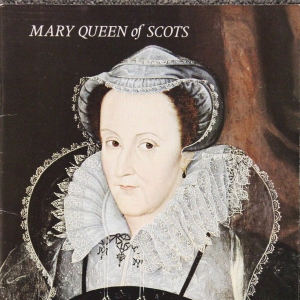 Mary: Queen of Scots • Pitkin Pictorials Ltd | G W O Woodward (1973, Garrod and Lofthouse International Limited, Crawley)