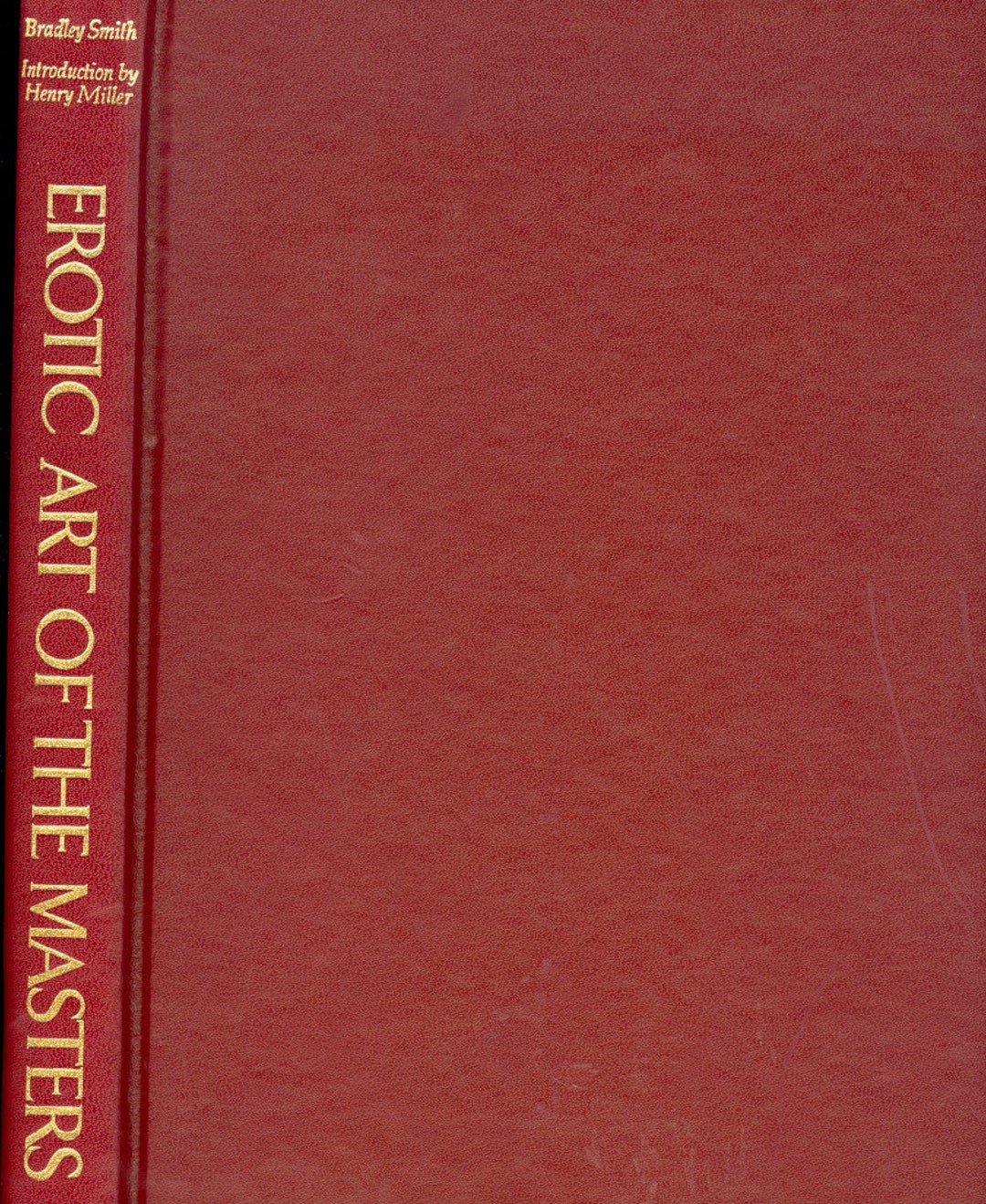 Erotic Art of the Masters: the 18th, 19th, and 20th Centuries