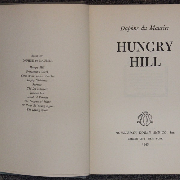 Hungry Hill | Daphne du Maurier (1943, Doubleday, Doran and Co., Inc., First Edition)