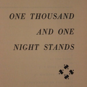 One Thousand and One Night Stands: 1960 First Edition Hardcover