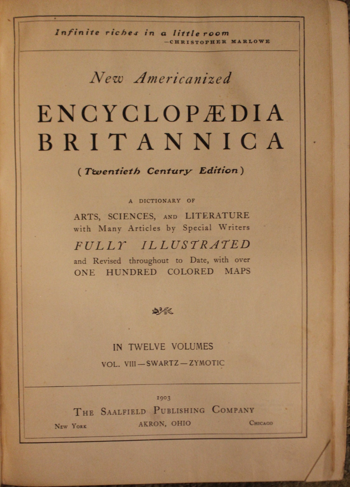 Encyclopædia Britannica Vol. VIII: SWARTZ—ZYMOTIC (twentieth Encyclopædia Britannica Vol. VIII: SWARTZ—ZYMOTIC (twentieth