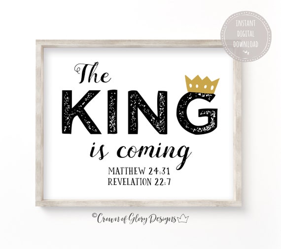 The King is Coming Bible Verse Wall Art Matthew 24:31 | Etsy