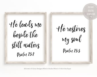 He Leads Me Beside Still Waters, He Restores My Soul Psalm 23 Printable Wall Decor, Christian Wall Art, Housewarming Gift, Instant Download