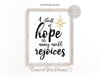 A Thrill of Hope the Weary World Rejoices Christmas Printable Wall Art, Christmas Sign, Christmas Decor, Christmas Wall Art