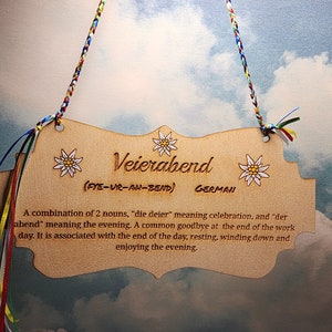 Handmade Veirabend and Edelweiss Sign