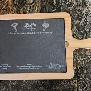 Oz Buffy Inspired Slate Engraved Charcuterie Board