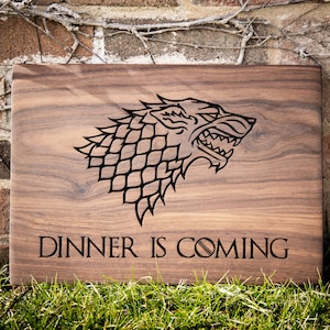 Game of thrones Gift - Dinner is Coming Cutting board - USA Handmade Cutting board - Game of thrones Merchandise by Naked Wood Works