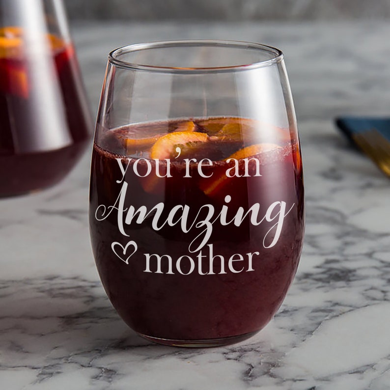 Mothers Day Gift for Moms Your an AMAZING Mother Wine Glass Etsy