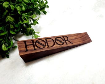 Door Stopper Premium Walnut 'Hodor' Engraved  - Unique 'Hold the Door' Tribute - Functional Fan Art