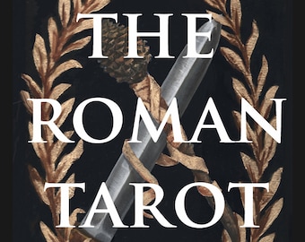 The Roman Tarot Deck - New COLLECTOR'S EDITION!