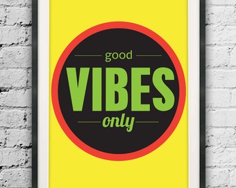 Good Vibes Only, Typographic Printable, Good Vibes Print, Wall Decor, Inspirational Quote, Circular Wall Art, Minimalist Quote Poster, Vibes