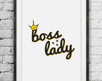 Boss Lady, Nursery Quote Prints, Printable Art, Prints for Lady, Type Wall Decor, Inspirational Typography, Motivational Prints for Ladies