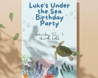 May include: A blue and white birthday party invitation with the text "Luke's Under the Sea Birthday Party" and "saturday 10 - 3 church hall". The invitation features a cartoon sea turtle swimming in the ocean with coral and seaweed.