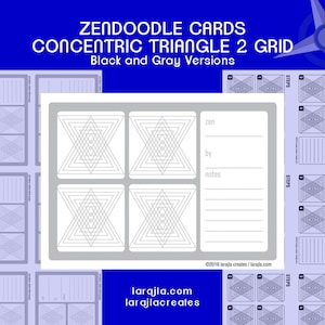 May include: Zendoodle cards with a concentric triangle grid design in black and gray. The cards feature geometric patterns and space for notes. The image includes the text "ZENDOODLE CARDS CONCENTRIC TRIANGLE 2 GRID Black and Gray Versions".