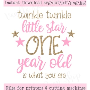 twinkle twinkle svg | twinkle twinkle first birthday svg | star one svg | twinkle twinkle birthday printables | twinkle twinkle little star