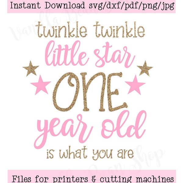 twinkle twinkle svg | twinkle twinkle first birthday svg | star one svg | twinkle twinkle birthday printables | twinkle twinkle little star