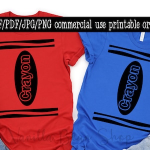 crayon svg, crayon printable transfer, crayon shirt svg, crayon wrapper svg, teacher shirt svg, teacher costume svg, teacher halloween svg