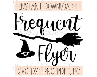 frequent flyer svg | frequent flyer witch broom | frequent flyer cut file | frequent flyer png | witch svg | halloween svg | witch cut file