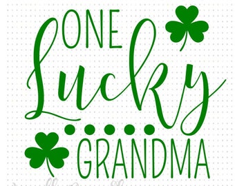 One Lucky Grandma SVG Cut File, Shamrock, St Patricks Day - Etsy