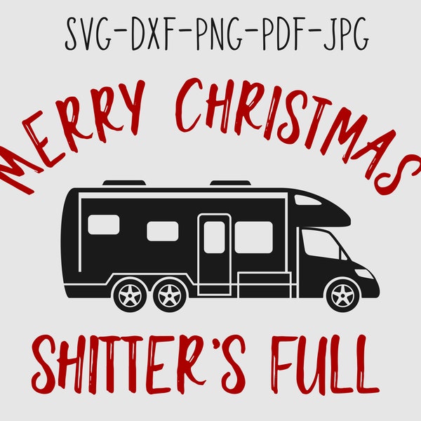 shitter's svg complet (fr) shitters svg complets joyeux shitters de Noel svg complets vacances de Noel svg citation de Noel svg drôle de Noel